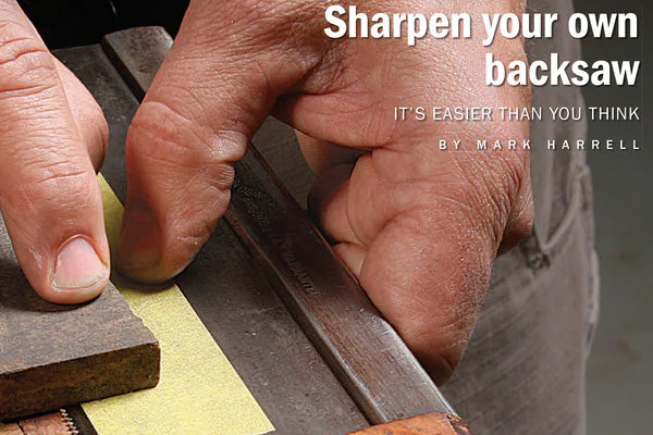 Sharpen Your Own Backsaw