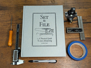 Set & File - A Practical Guide to Saw Sharpening